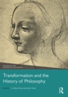 Image for Transformation and the History of Philosophy