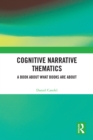 Image for Cognitive Narrative Thematics: A Book About What Books Are About