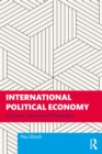 Image for International Political Economy: Contexts, Issues and Challenges