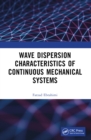 Image for Wave Dispersion Characteristics of Continuous Mechanical Systems