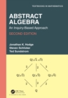 Image for Abstract algebra  : an inquiry-based approach