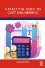 Image for A Practical Guide to Cost Engineering