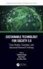 Image for Sustainable Technology for Society 5.0: Case Studies, Examples, and Advanced Research Findings