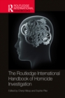 Image for The Routledge International Handbook of Homicide Investigation
