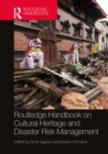 Image for Routledge Handbook on Cultural Heritage and Disaster Risk Management