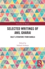 Image for Selected Writings of Anil Gharai: Dalit Literature from Bangla