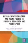 Image for Research With Children and Young People in Physical Education and Youth Sport