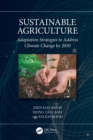 Image for Sustainable Agriculture: Adaptation Strategies to Address Climate Change by 2050