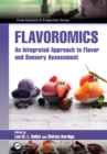 Image for Flavoromics: An Integrated Approach to Flavor and Sensory Assessment