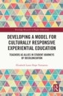 Image for Developing a Model for Culturally Responsive Experiential Education: Teachers as Allies in Student Journeys of Decolonization