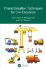 Image for Characterization Techniques for Civil Engineers