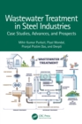 Image for Wastewater Treatment in Steel Industries: Case Studies, Advances, and Prospects