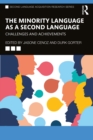 Image for The Minority Language as a Second Language: Challenges and Achievements