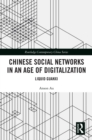 Image for Chinese Social Networks in an Age of Digitalization: Liquid Guanxi