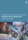 Image for Design for Dementia: Living Well at Home
