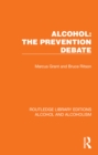 Image for Alcohol: The Prevention Debate