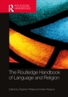 Image for The Routledge Handbook of Language and Religion