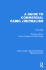 Image for A Guide to Commercial Radio Journalism