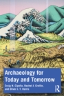 Image for Archaeology for Today and Tomorrow
