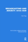 Image for Broadcasting and Society 1918-1939