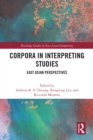 Image for Corpora in Interpreting Studies: East Asian Perspectives