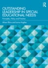 Image for Outstanding Leadership in Special Educational Needs: Principles, Policy and Practice