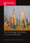 Image for The Routledge Handbook of Commodification
