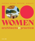 Image for 100 Women: Architects in Practice