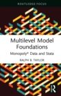 Image for Multilevel Model Foundations: Monopoly Data and Stata