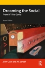 Image for Dreaming the Social: From 9/11 to COVID