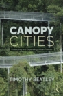 Image for Canopy Cities: Protecting and Expanding Urban Forests