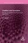 Image for Tradition and Innovation: The Idea of Civilization as Culture and Its Significance