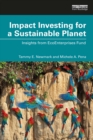 Image for Impact Investing for a Sustainable Planet: Insights from EcoEnterprises Fund