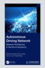 Image for Autonomous driving network: network architecture in the era of autonomy