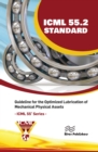 Image for ICML 55.2 - Guideline for the Optimized Lubrication of Mechanical Physical Assets