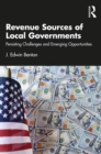 Image for Revenue Sources of Local Governments: Persistent Challenges and Emerging Opportunities