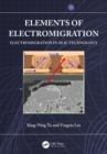 Image for Elements of Electromigration: Electromigration in 3D IC Technology