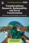 Image for Transdisciplinary research, sustainability and social transformation: governance and knowledge co-production