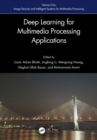 Image for Deep Learning for Multimedia Processing Applications. Volume 1 Image Security and Intelligent Systems for Multimedia Processing