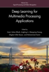 Image for Deep Learning for Multimedia Processing Applications. Volume 2 Signal Processing and Pattern Recognition : Volume 2,