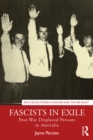 Image for Fascists in Exile: Post-War Displaced Persons in Australia
