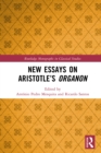 Image for New essays on Aristotle&#39;s Organon