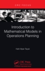 Image for Introduction to Mathematical Models in Operations Planning