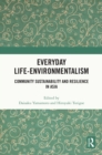 Image for Everyday Life-Environmentalism: Community Sustainability and Resilience in Asia