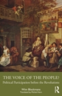 Image for The Voice of the People?: Political Participation Before the Revolutions