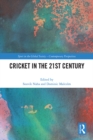 Image for Cricket in the 21st century