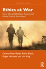 Image for Ethics at War: How Should Military Personnel Make Ethical Decisions?