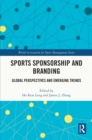 Image for Sports Sponsorship and Branding: Global Perspectives and Emerging Trends