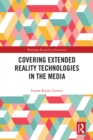 Image for Covering extended reality technologies in the media