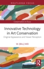 Image for Innovative Technology in Art Conservation: Original Appearance, Viewer Perception